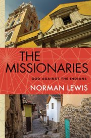 The missionaries God against the Indians cover image