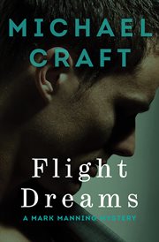 Flight dreams : a Mark Manning mystery cover image