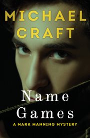 Name games : a Mark Manning mystery cover image