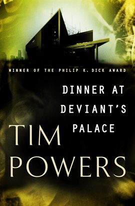 Cover image for Dinner at Deviant's Palace