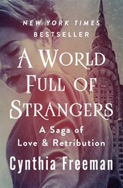 A world full of strangers : a novel cover image