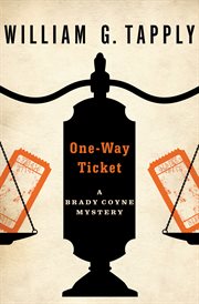 One-way ticket : a Brady Coyne mystery cover image