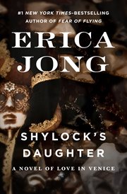 Shylock''s Daughter: a Novel of Love in Venice cover image
