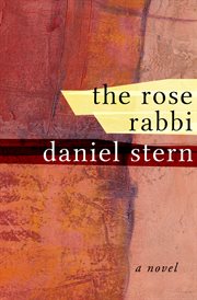 The Rose Rabbi : a Novel cover image
