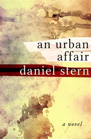 An urban affair : a novel cover image