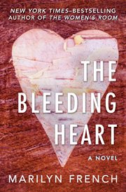The Bleeding Heart : a Novel cover image
