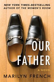 Our Father: a Novel cover image