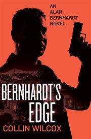 Bernhardt's Edge: an Alan Bernhardt Novel cover image