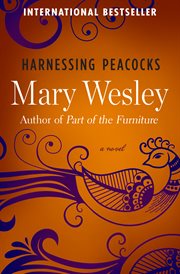 Harnessing Peacocks: a Novel cover image