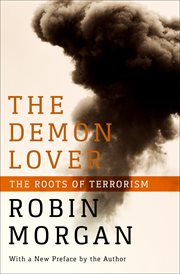 The Demon Lover : the Roots of Terrorism cover image