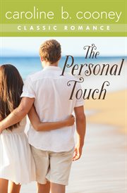 The personal touch : a cooney classic romance cover image