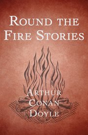 Round the fire stories cover image