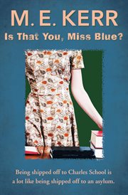 Is that you, Miss Blue? cover image