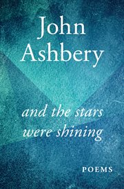 And the stars were shining: poems cover image