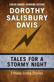 Tales for a stormy night: fifteen crime stories cover image