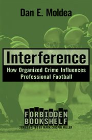 Interference : how organized crime influences professional football cover image