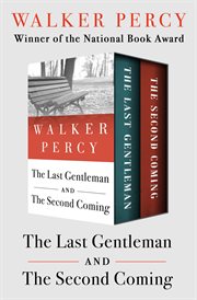 The last gentleman ;: and the second coming cover image
