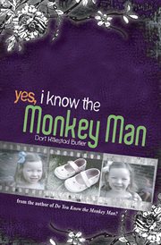 Yes, I Know the Monkey Man cover image