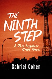 The ninth step: a Jack Leightner crime novel cover image