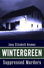 Wintergreen: suppressed murders cover image