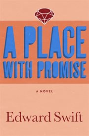 A Place with Promise : a Novel cover image