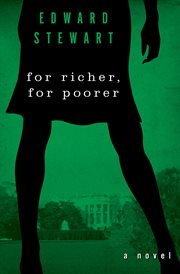 For Richer, for Poorer : a Novel cover image