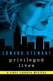 Privileged Lives cover image
