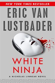 White ninja : a Nicholas Linnear novel cover image