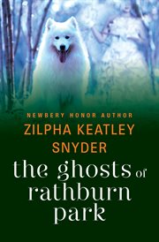 The ghosts of Rathburn Park cover image