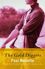 The gold diggers : a novel cover image