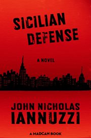 Sicilian defense: a novel cover image