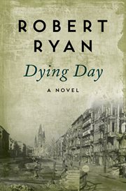 Dying day: a novel cover image
