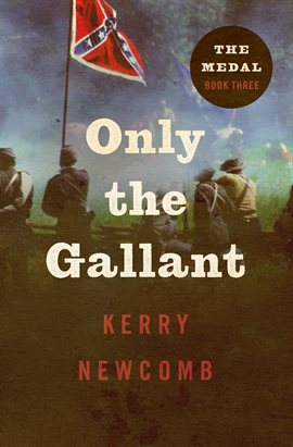 Cover image for Only the Gallant