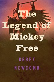 The Legend of Mickey Free cover image