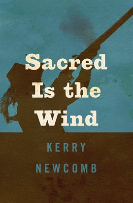Cover image for Sacred Is the Wind