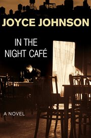 In the night café: a novel cover image