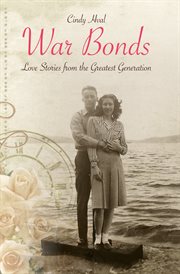 War bonds : love stories from the greatest generation cover image