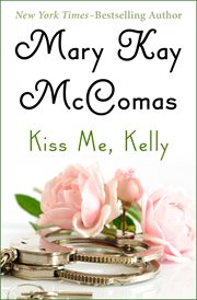 Kiss me, Kelly cover image