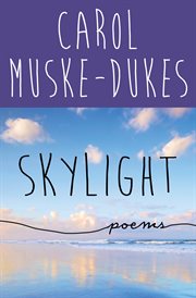 Skylight: poems cover image