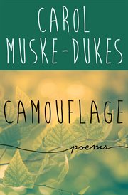 Camouflage : poems cover image