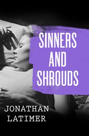 Sinners and Shrouds cover image