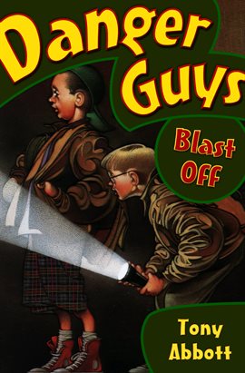 Cover image for Danger Guys Blast Off