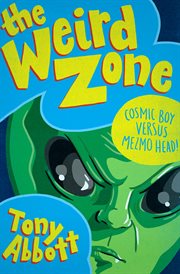 Cosmic Boy Versus Mezmo Head! cover image