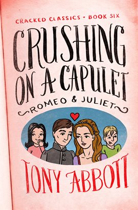 Cover image for Crushing on a Capulet