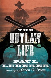 The outlaw life cover image