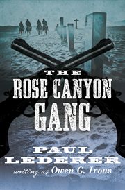Rose Canyon gang cover image