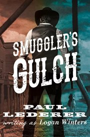 Smuggler's gulch cover image