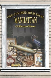 One Hundred Miles from Manhattan cover image