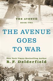 The Avenue Goes to War cover image