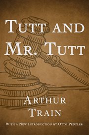 Tutt and Mr. Tutt cover image